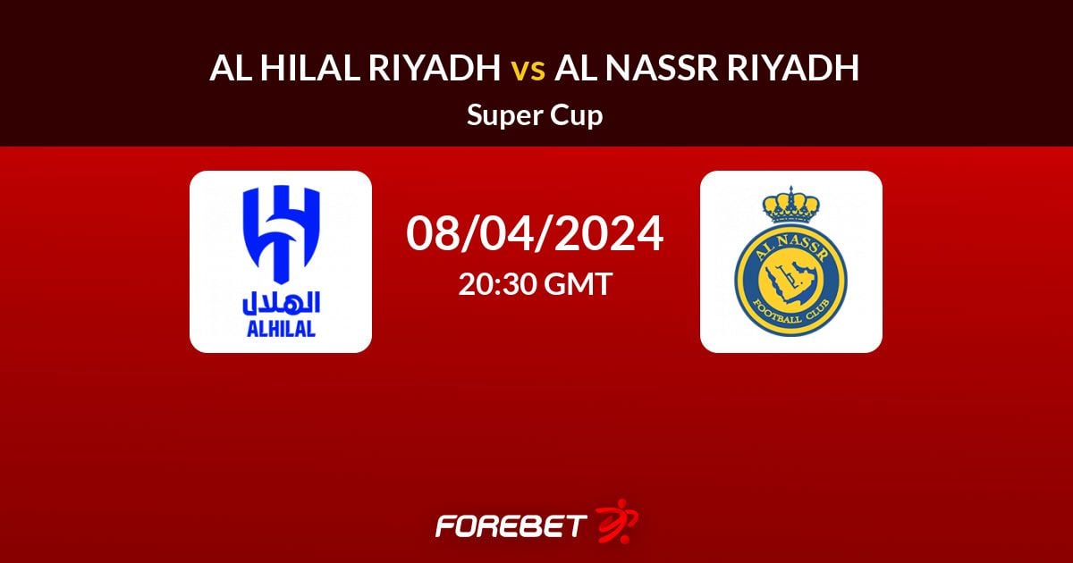 Al Hilal Riyadh Vs Al Nassr Riyadh Prediction Stats H2H 08 Apr 2024