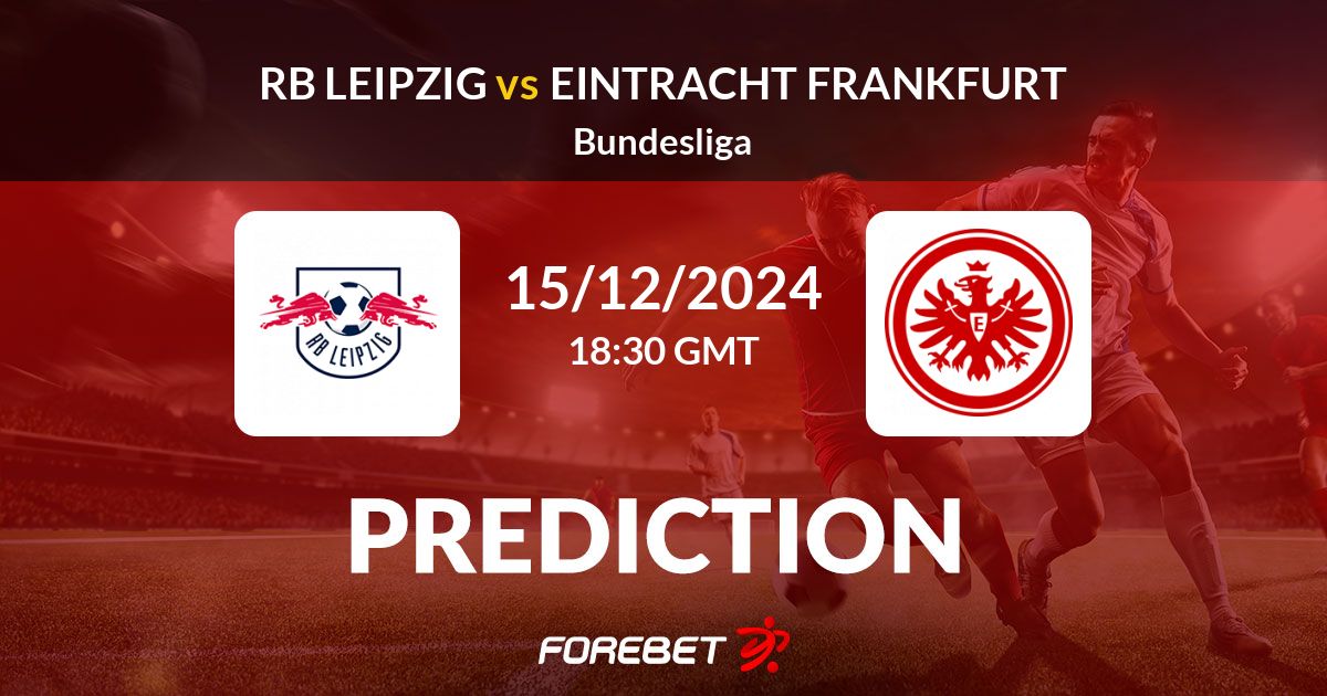 Rb Leipzig Vs Eintracht Frankfurt Prediction Stats H H Dec