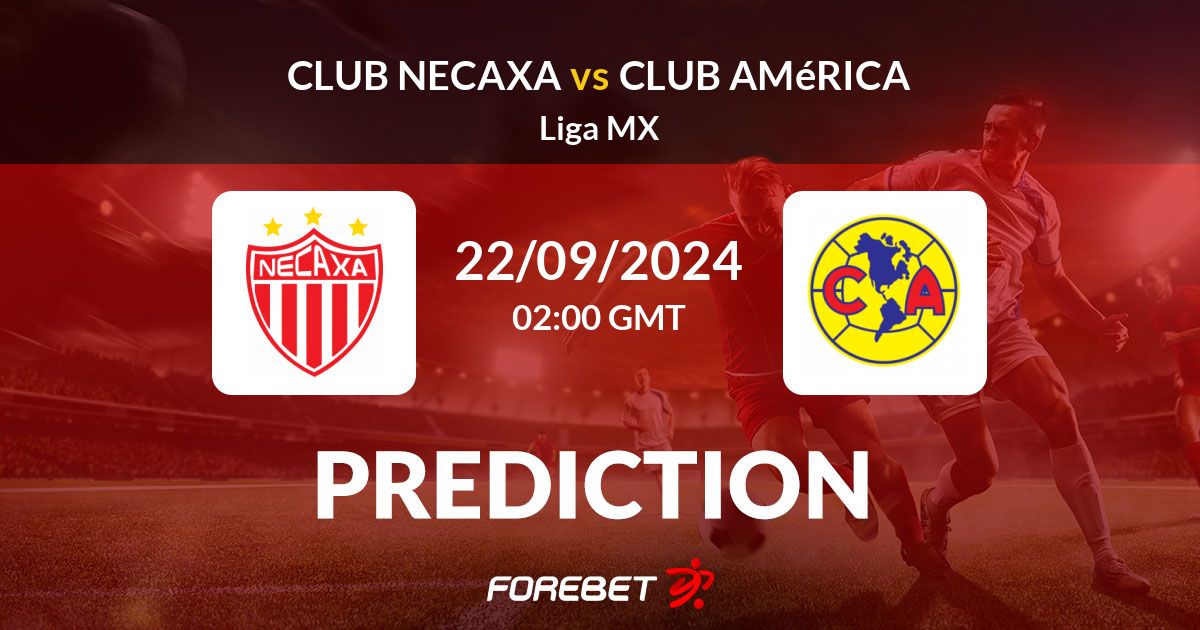 Club Necaxa vs Club América Prediction, Stats, H2H 22 Sep 2024