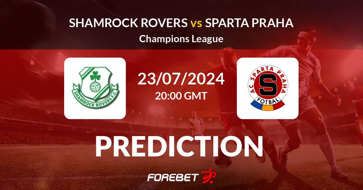 Shamrock Rovers Vs Sparta Praha Predicciones De Fútbol Y Estadística ...