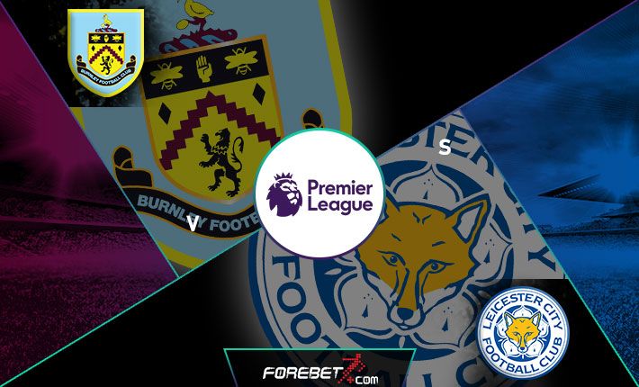 Burnley Vs Leicester City Preview 19 01 2020 Forebet